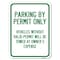 Signmission Parking by Permit Vehicles w/o Valid Permit Towed Owners Expense Alum, 24" L, 18" H, A-1824-23457 A-1824-23457 - alternate 1